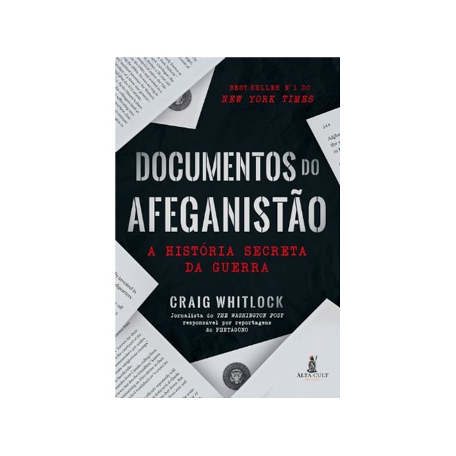 Livro - Documentos do Afeganistao: a Historia Secreta da Guerra - Whitlock