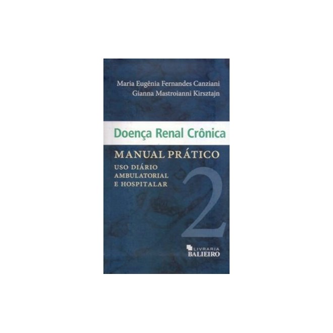 Livro - Doença Renal Crônica - Manual Prático - Kirsztajn