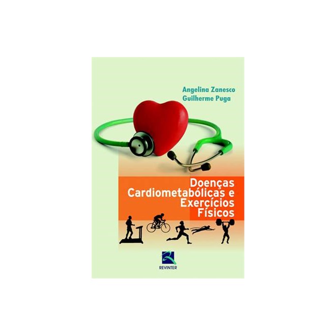 Livro - Doencas Cardiometabolicas e Exercicios Fisicos - Zanesco/puga