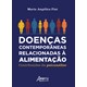 Livro - Doencas Contemporaneas Relacionadas a Alimentacao: Contribuicoes da Psicana - Fiut