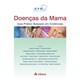 Livro - Doenças de Mama - Guia Prático Baseado em Evidências - Frasson