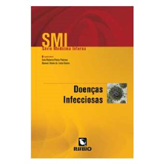 Livro Doenças Infecciosas - Rocha - Rúbio