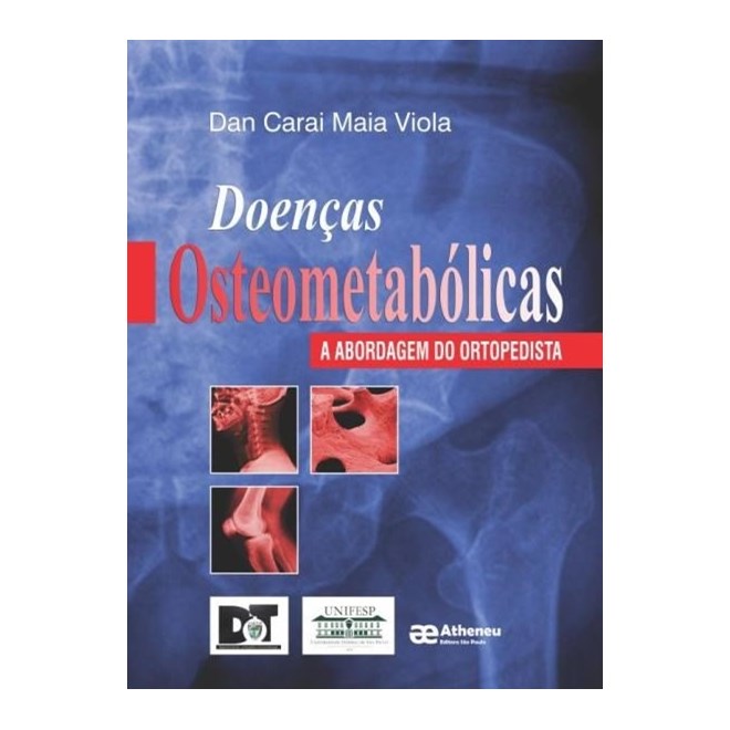 Livro - Doencas Osteometabolicas - Viola