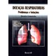 Livro - Doenças Respiratórias: Problemas e Soluções- Questões Comentadas - Pereira