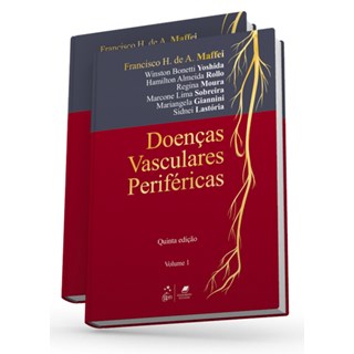 Livro Doencas Vasculares Periféricas - 2 Vols. - Maffei - Guanabara