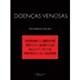 Livro - Doencas Venosas - Browse/burnand/irvin