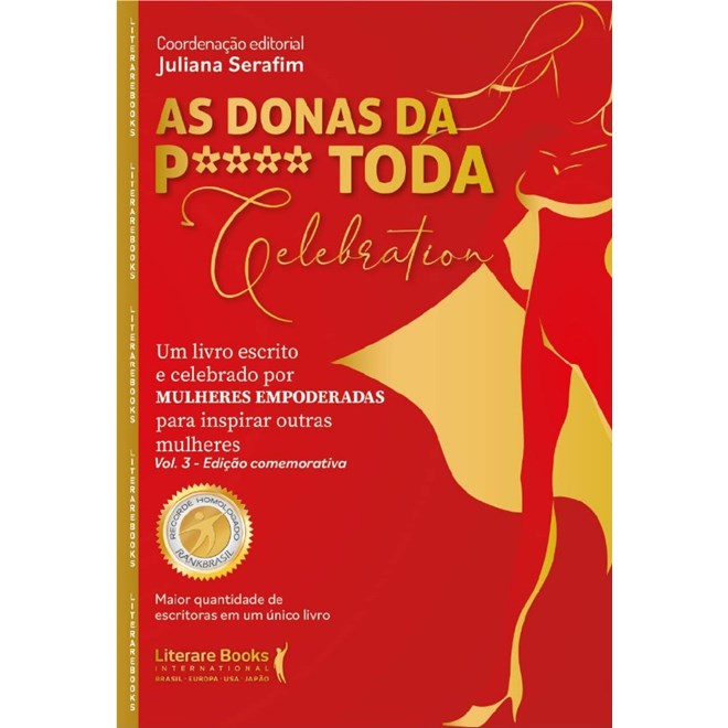 Livro - Donas da P**** Toda, as - Celebration - Vol. 03 - Serafim