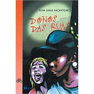 Livro - Donos das Ruas - Monteiro