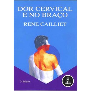 Livro - Dor Cervical e no Braço - Cailliet @@