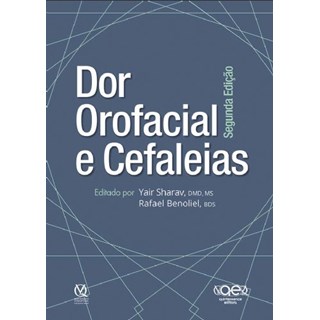 Livro - Dor Orofacial e Cefaleias - Sharav - Santos