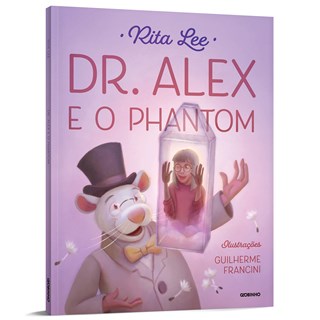 Livro - Dr. Alex e o Phantom - Rita Lee