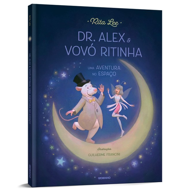 Livro - Dr. Alex e Vovo Ritinha: Uma Aventura No Espaco - Lee