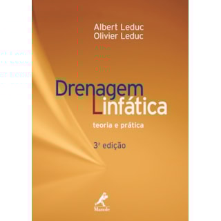 Livro - Drenagem Linfática - Teoria e Prática - Leduc Livro - Drenagem Linfática - Teoria e Prática - Leduc