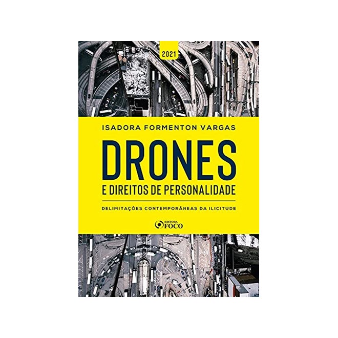 Livro - Drones e Direitos de Personalidade - Vargas, Isadora Form