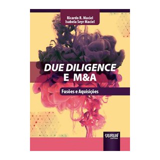 Livro - Due Diligence e M&A - Maciel 1º edição