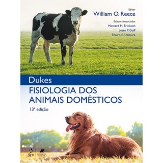 Livro Dukes Fisiologia dos Animais Domésticos - Reece - Roca