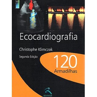 Livro - Ecocardiografia 120 Armadilhas - Klimczak