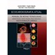 Livro - Ecocardiografia Atual - Manual de Novas Tecnologias - Belem