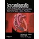 Livro - Ecocardiografia - Nas Cardiopatias Congenitas das Criancas e dos Adultos - Eidem/cetta/oleary