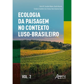 Livro Ecologia da Paisagem no Contexto Luso-brasileiro (Volume 2) - Ribeiro - Appris