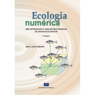 Livro - Ecologia Numérica, Uma Introdução á Analise Multivariada de Dados Ecológicos - Valentin