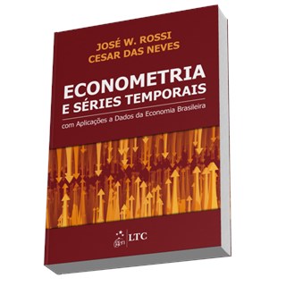 Livro - Econometria e Series Temporais - com Aplicacoes a Dados da Economia Brasile - Rossi/neves