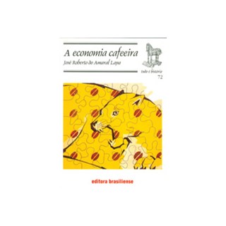 Livro - Economia Cafeeira, A - Lapa