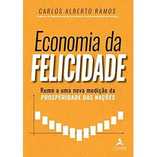 Livro - Economia da Felicidade - Ramos