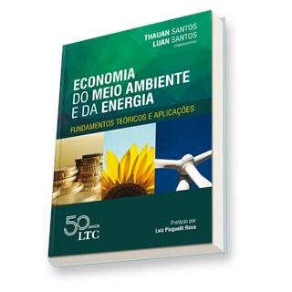 Livro - Economia do Meio Ambiente e da Energia - Fundamentos Teoricos e Aplicacoes - Santos (orgs.)