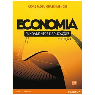 Livro - Economia - Fundamentos e Aplicações - Mendes