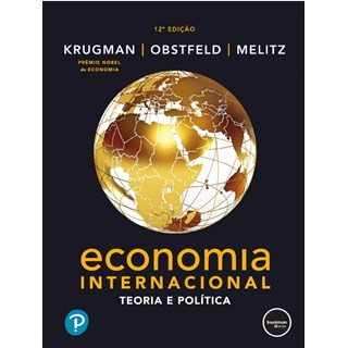 Livro Economia Internacional: Teoria e Política - Krugman - Pearson