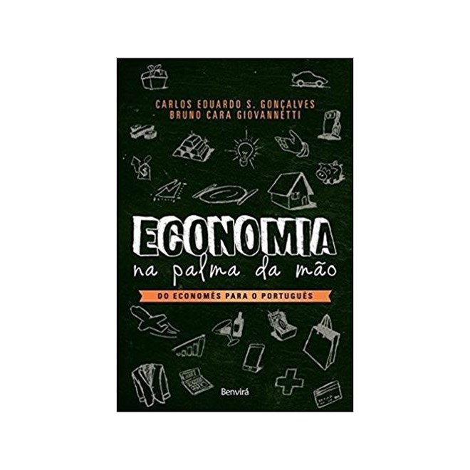 Livro - Economia Na Palma da Mao - do Economes para o Portugues - Goncalves/giovannett
