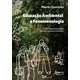 Livro - Educacao Ambiental e Fenomenologia: Meio Ambiente Percebido por Adolescente - Quaranta