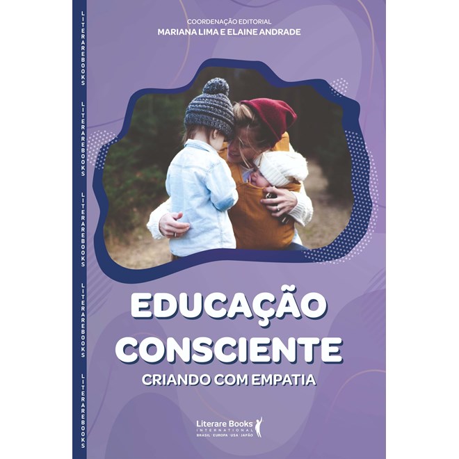 Livro - Educação Consciente - Criando com Empatia - Lima