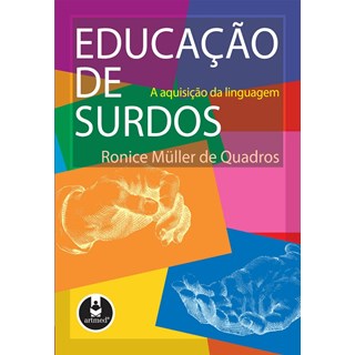 Livro - Educacao de Surdos - a Aquisicao da Linguagem - Quadros