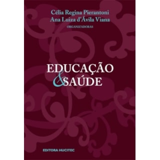 Livro - Educação e Saúde - Pierantoni Livro - Educação e Saúde - Pierantoni