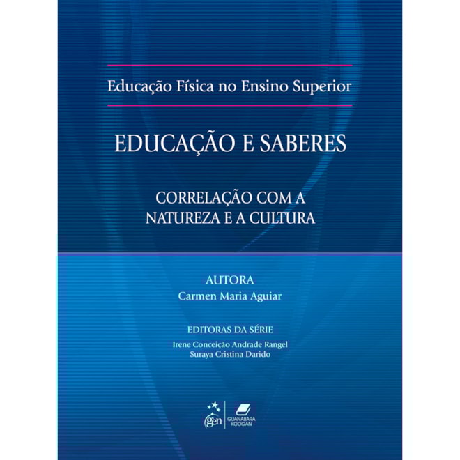 Livro Educação Física no Ensino Superior Educação e Livro Educação Física no Ensino Superior Educação e
