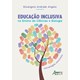 Livro - Educacao Inclusiva No Ensino de Ciencias e Biologia: Estrategias Possiveis - Angelo