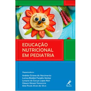 Livro - Educação Nutricional em Pediatria - Nascimento
