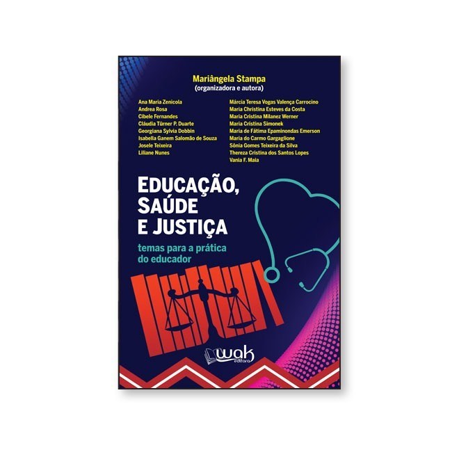Livro - Educacao, Saude e Justica: Temas para a Pratica do Educador - Stampa