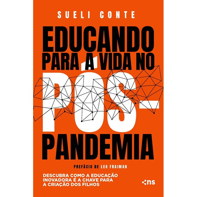 Livro Educando Para a Vida no Pós-Pandemia - Conte - Novo Século