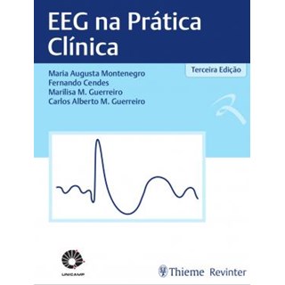 Livro - EEG na Prática Clínica Unicamp - Montenegro 3ª edição