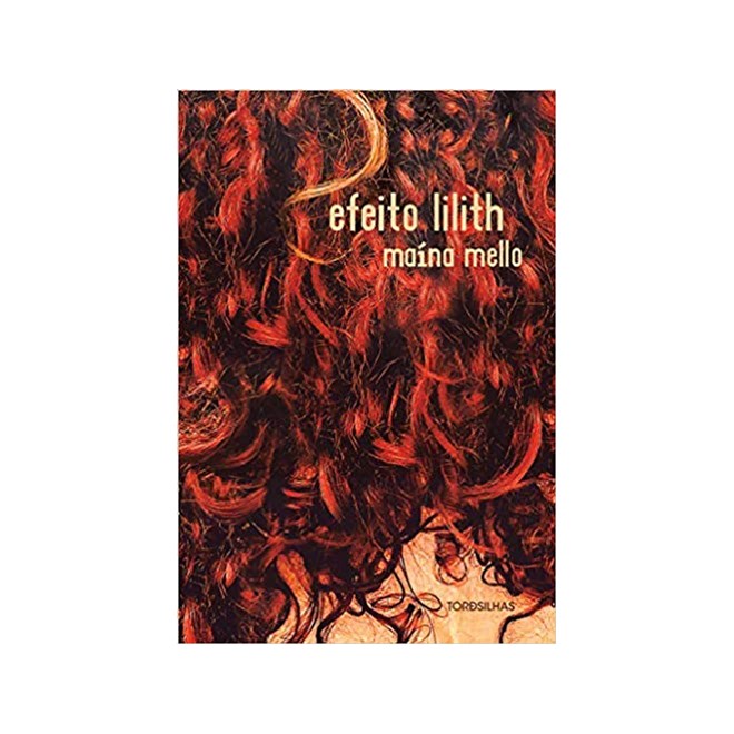 Livro - Efeito Lilith - Mello