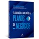Livro - Elaboracao e Avaliacao de Planos de Negocios - Correia Neto
