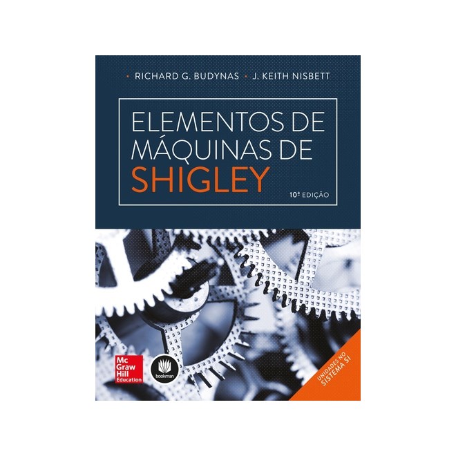 Livro Elementos de Máquinas de Shigley - Budynas - McGraw