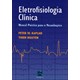 Livro - Eletrofisiologia Clinica: Manual Pratico para o Neurologista - Nguyen/kaplan