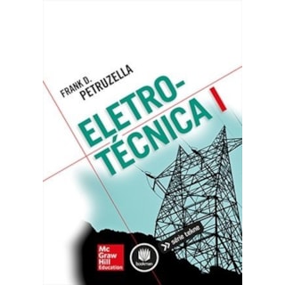 Livro - Eletrotécnica I - Petruzella Livro - Eletrotécnica I - Petruzella