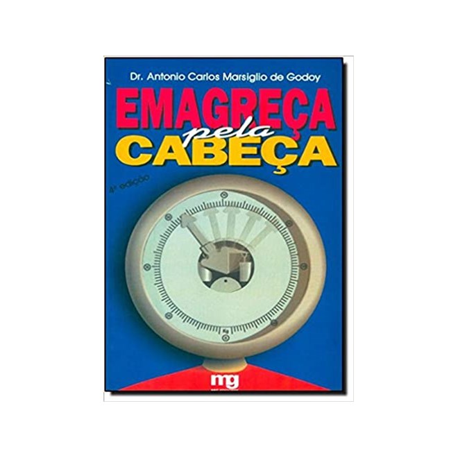 Livro - Emagreca Pela Cabeca - Godoy