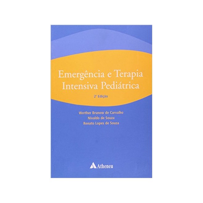 Livro - Emergencia e Terapia Intensiva Pediatrica - Carvalho