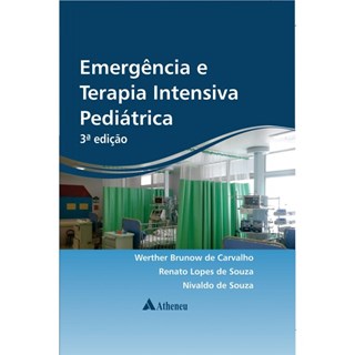 Livro - Emergencia e Terapia Intensiva Pediatrica - Carvalho/souza